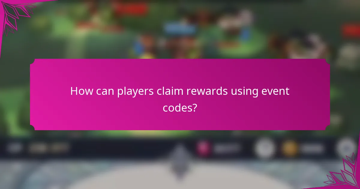 How can players claim rewards using event codes?
