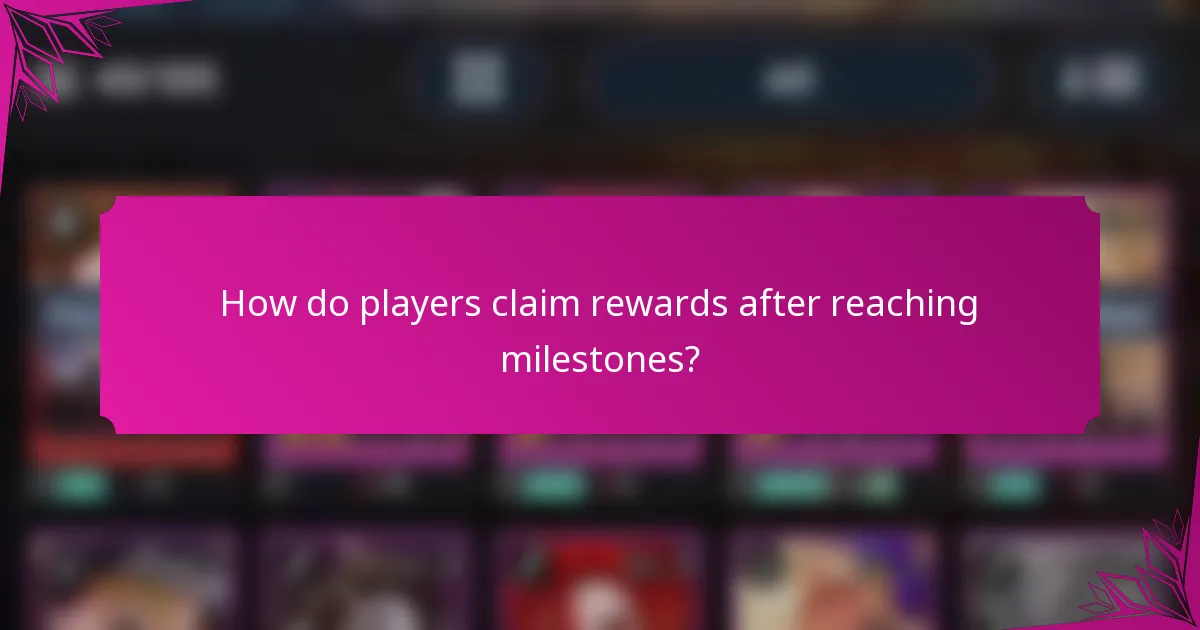 How do players claim rewards after reaching milestones?